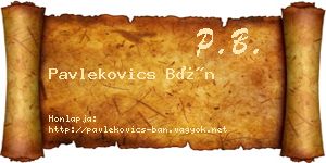 Pavlekovics Bán névjegykártya